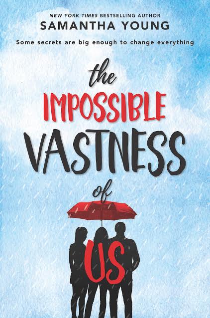 Excerpt and Giveaway: The Impossible Vastness of Us by Samantha Young