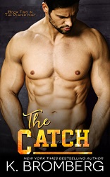 Release Blitz: The Catch by K. Bromberg