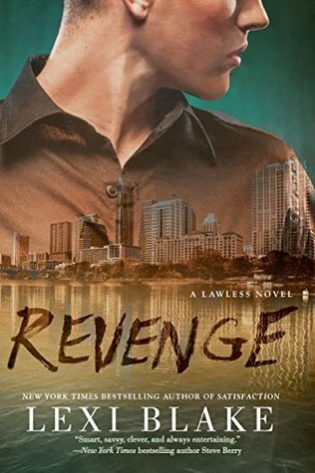 Excerpt: Revenge by Lexi Blake Excerpt: Revenge by Lexi Blake