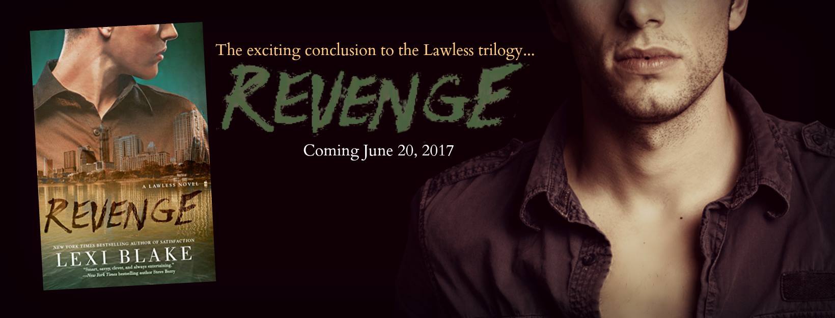 Excerpt: Revenge by Lexi Blake