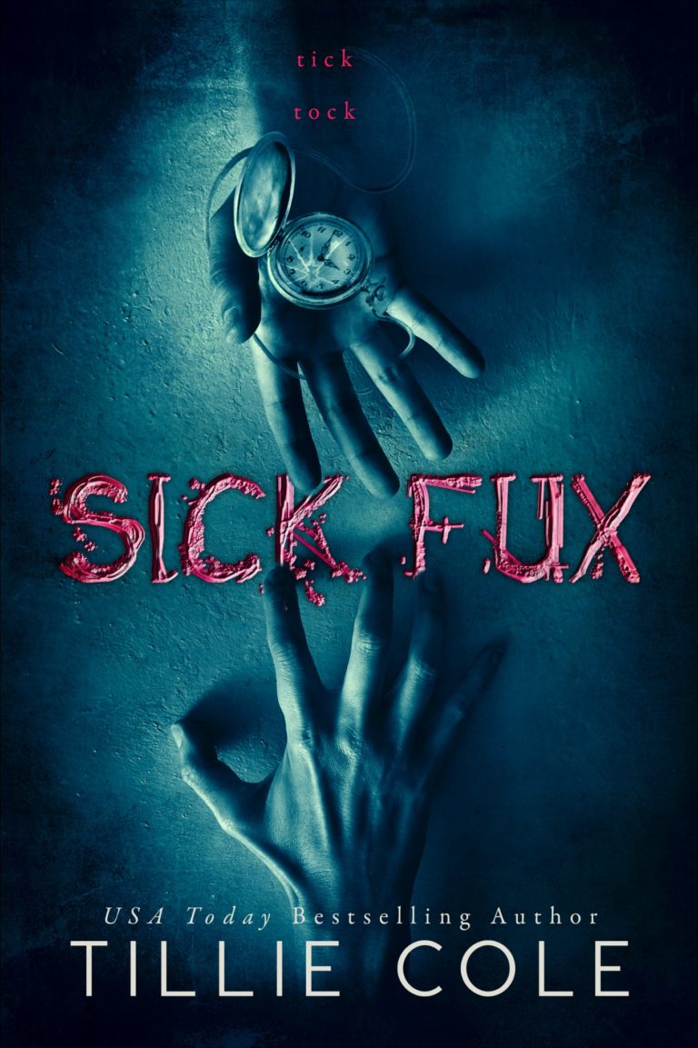 Cover Reveal: Sick Fux by Tillie Cole