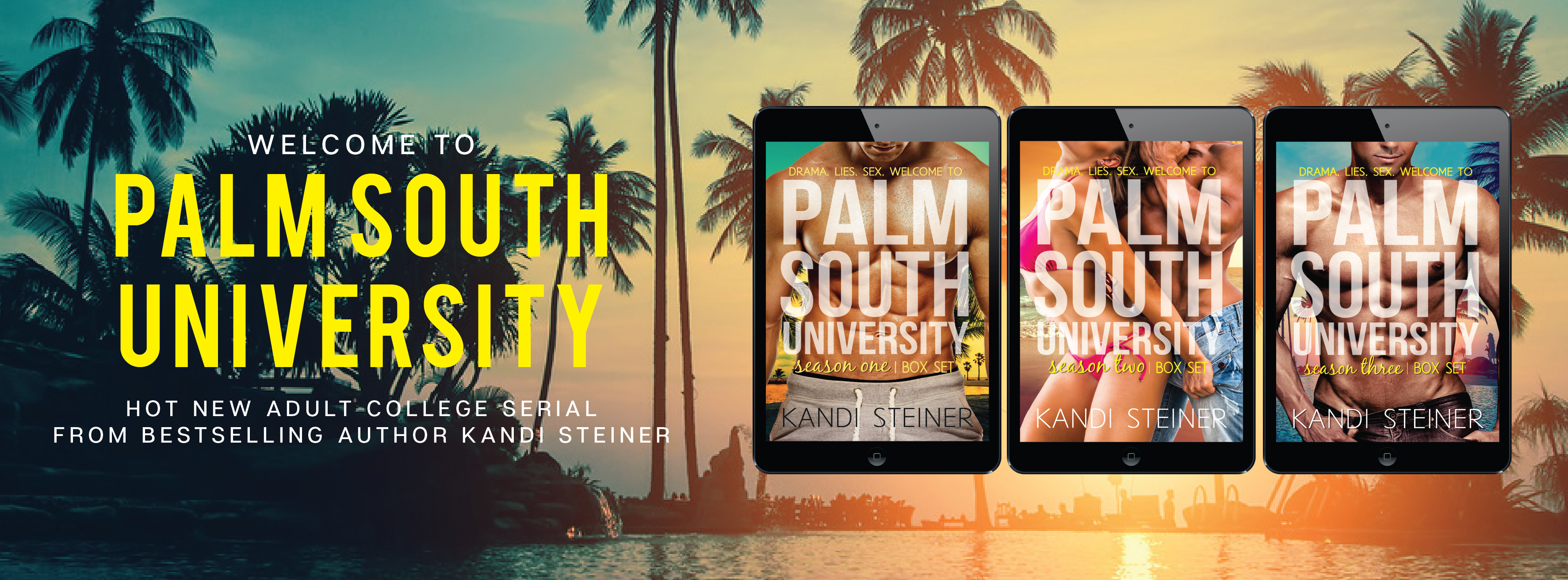 Release Day: Palm South University Season 3 by Kandi Steiner
