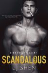 Cover Reveal: Scandalous by LJ Shen