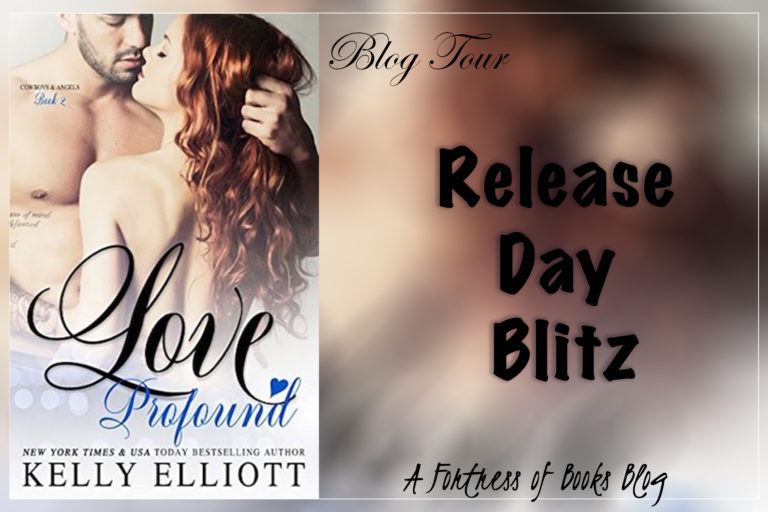 Release Blitz: Love Profound by Kelly Elliot