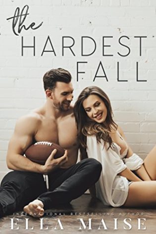 Release Day: The Hardest Fall by Ella Maise