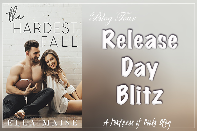 Release Day: The Hardest Fall by Ella Maise