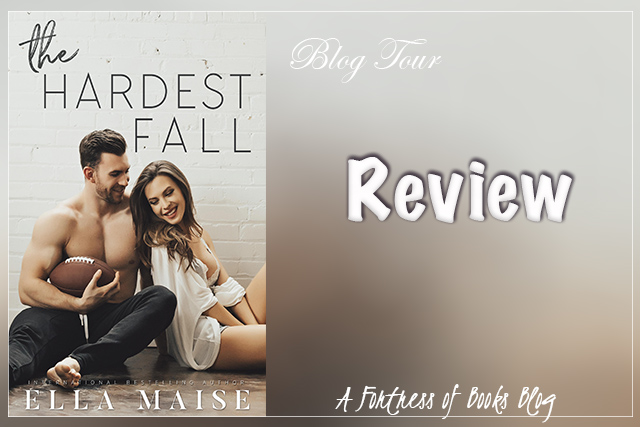 Review: The Hardest Fall by Ella Maise
