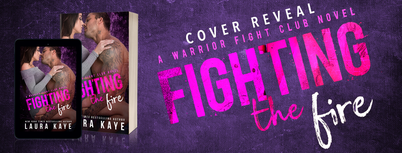 Cover Reveal: Fighting the Fire by Laura Kaye