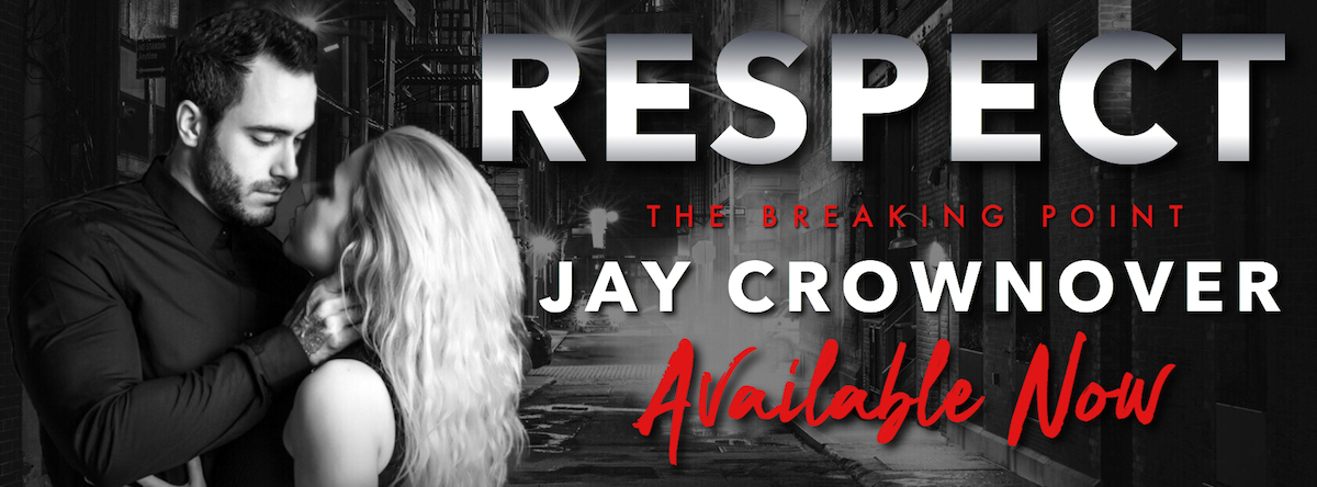 Excerpt and Giveaway: Respect by Jay Crownover