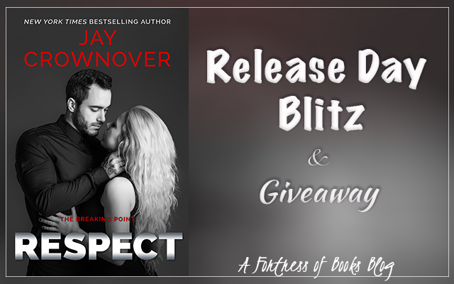 Release Blitz and Giveaway: Respect by Jay Crownover