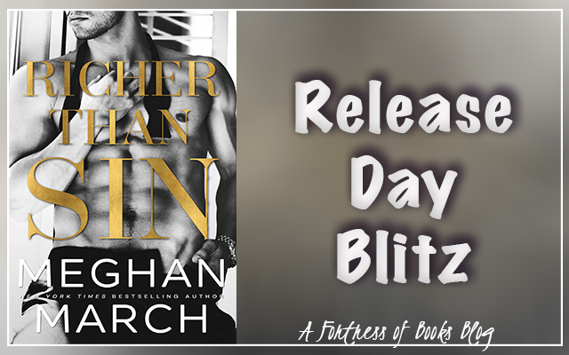 Release Day: Richer Than Sin by Meghan March