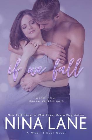 Review and Excerpt: If We Fall by Nina Lane