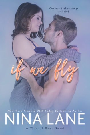 Review and Excerpt: If We Fly by Nina Lane