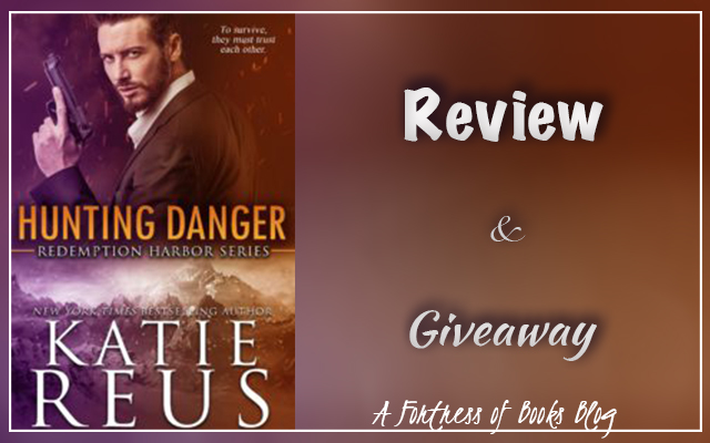 Review and Giveaway: Hunting Danger by Katie Reus