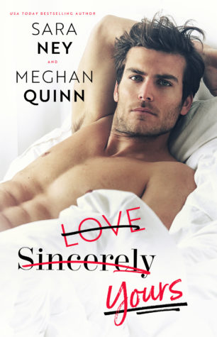 Review: Love Sincerely Yours by Sara Ney and Meghan Quinn Review: Love Sincerely Yours by Sara Ney and Meghan Quinn