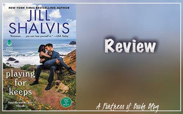 Review: Playing For Keeps by Jill Shalvis