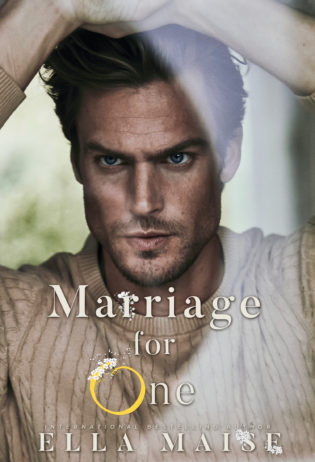 ARC Review: Marriage For One by Ella Maise ARC Review: Marriage For One by Ella Maise