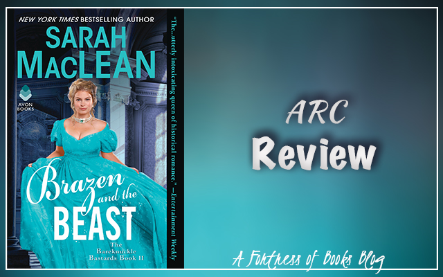 Review: Brazen and the Beast by Sarah MacLean