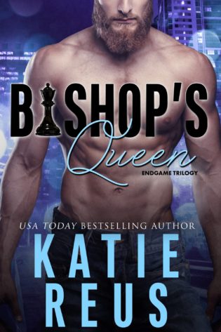 Blog Tour: Bishop’s Queen by Katie Reus Blog Tour: Bishop’s Queen by Katie Reus