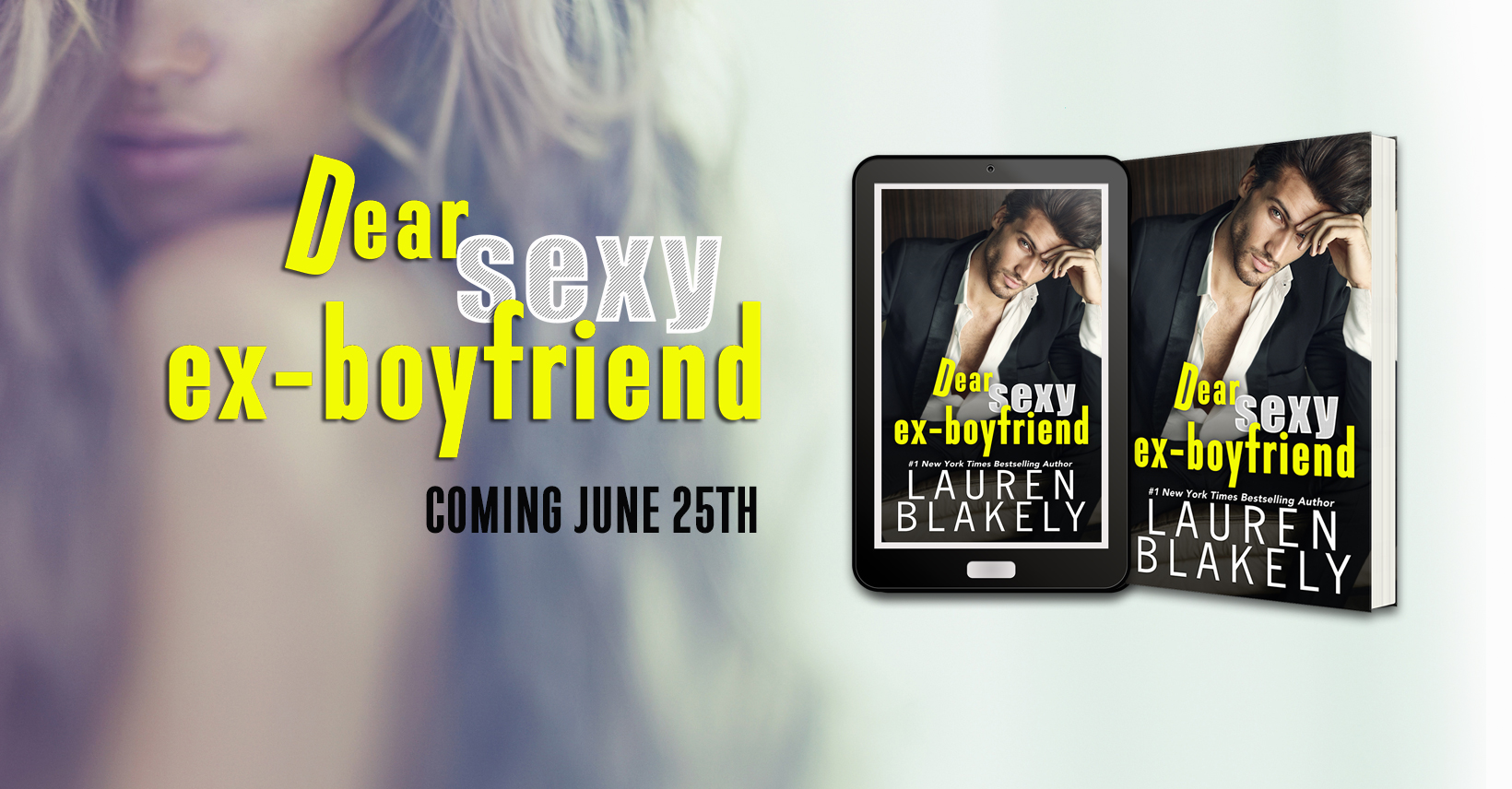 Cover Reveal: Dear Sexy Ex-boyfriend by Lauren Blakely