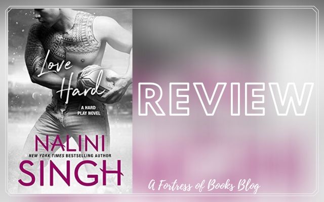 Review: Love Hard by Nalini Singh