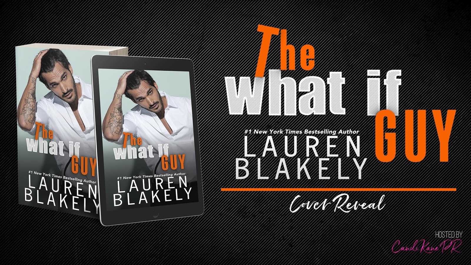 Cover Reveal: The What if Guy by Lauren Blakely