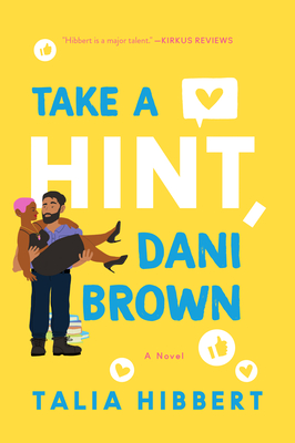 ARC Review: Take A Hint, Dani Brown by Talia Hibbert