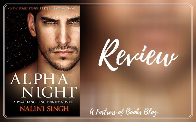 ARC Review: Alpha Night by Nalini Singh