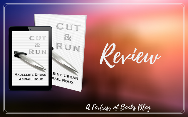 Review: Cut & Run by Madeleine Urban and Abigail Roux