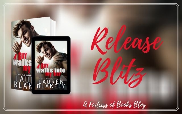 Release Blitz: A Guy Walks Into My Bar by Lauren Blakely