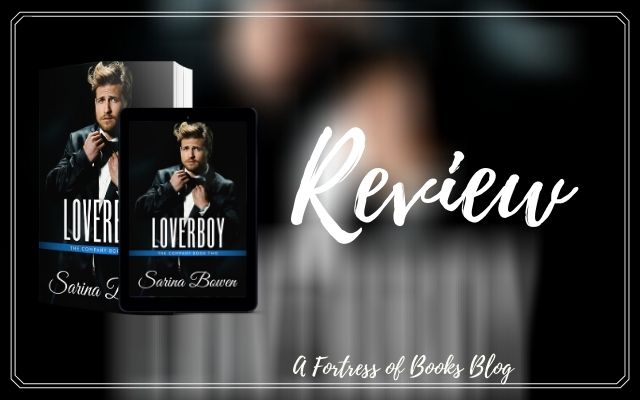 Review: Loverboy by Sarina Bowen